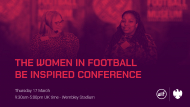 Our inaugural Women in Football Be Inspired Conference