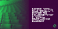WOMEN IN FOOTBALL CALLS FOR WHOLE-GAME STRATEGY FOR EQUALITY, DIVERSITY, AND INCLUSION
